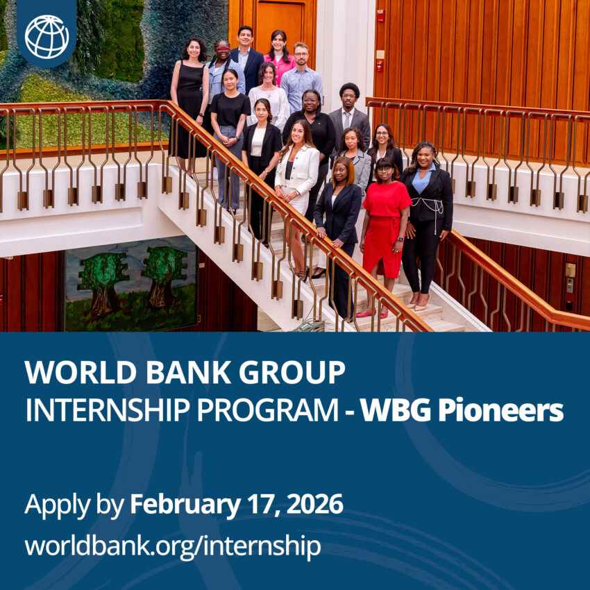 Applications Now Open for the World Bank Group’s Internship Program ...