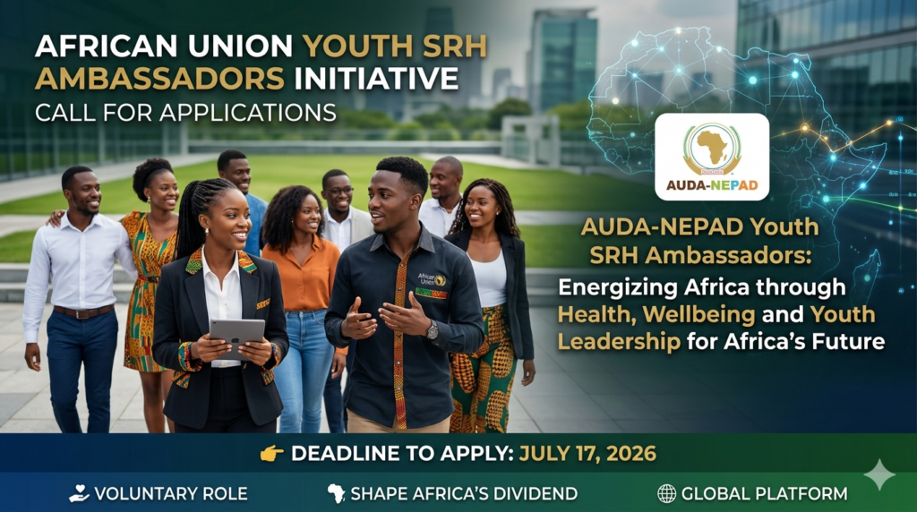 African Union Youth SRH Ambassadors 2026: Energizing Africa Through ...
